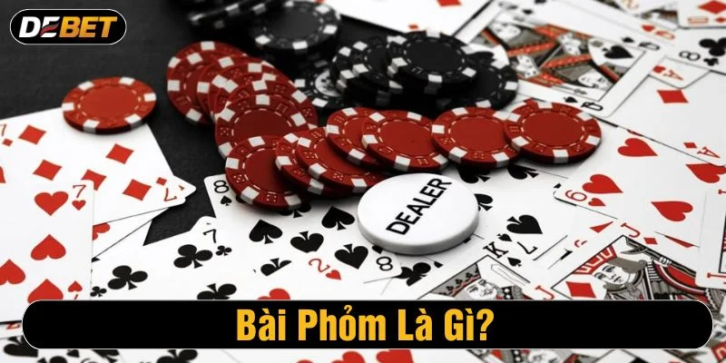 Bài phỏm là trò chơi bài nổi bật tại Việt Nam