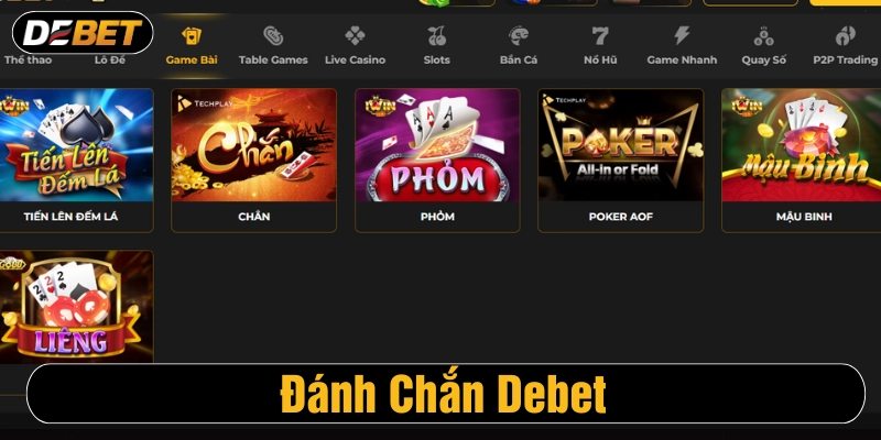 Chơi game bài chắn Debet 
