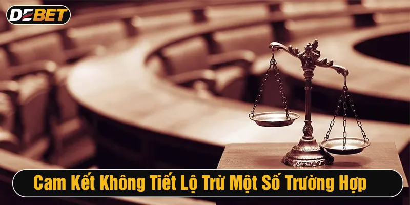chính sách bảo mật tiết lộ thông tin