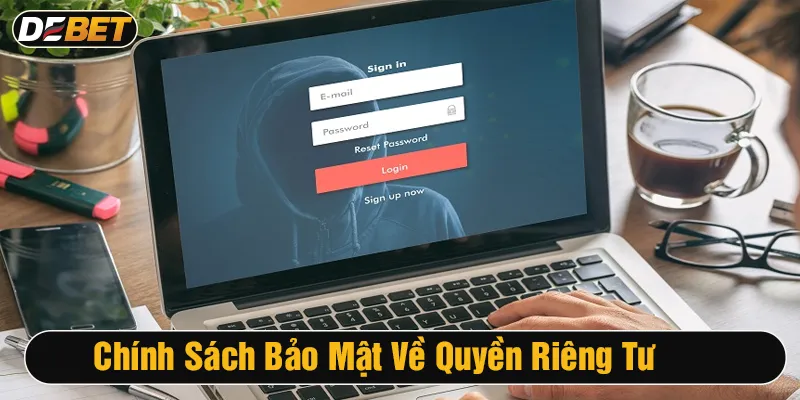 chính sách bảo mật về quyền riêng tư