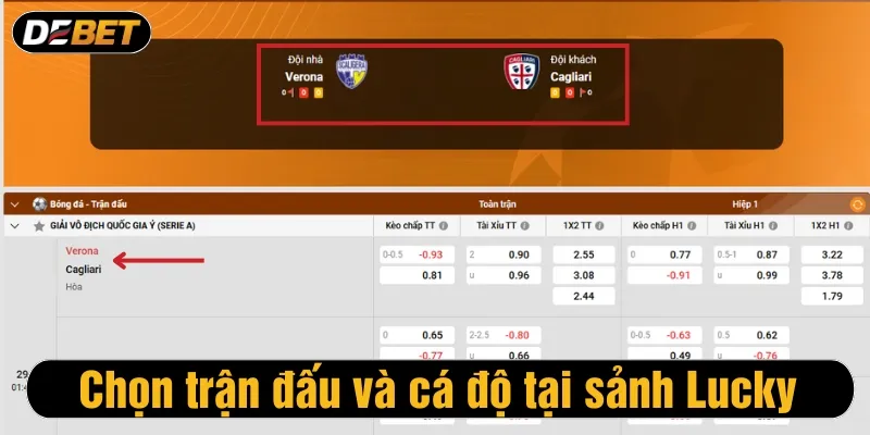 Chọn trận đấu và cá độ tại sảnh Lucky