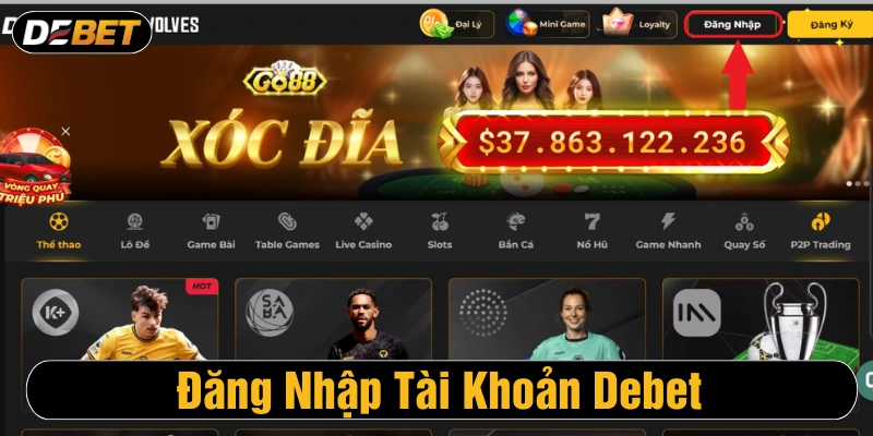 Truy cập vào trang chủ rồi bấm yêu cầu Đăng nhập Debet