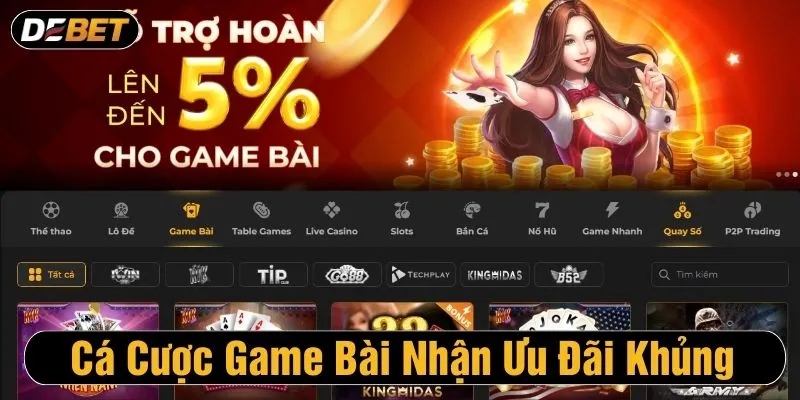 Game bài Debet là trò chơi ăn khách nhất tháng 4