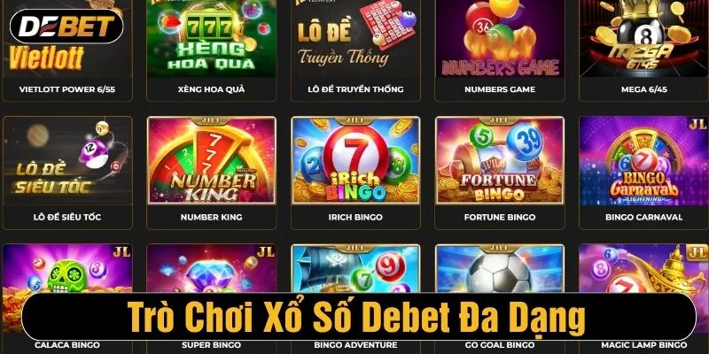 Nhà cung cấp đa dạng sản phẩm xổ số Debet