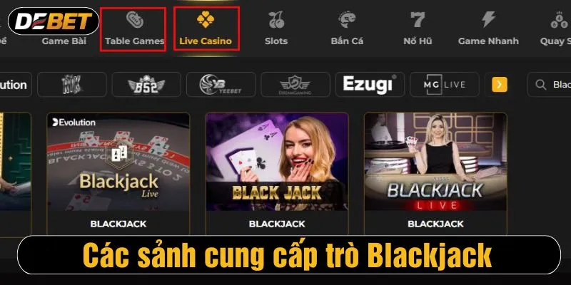Trò chơi Blackjack tại Debet